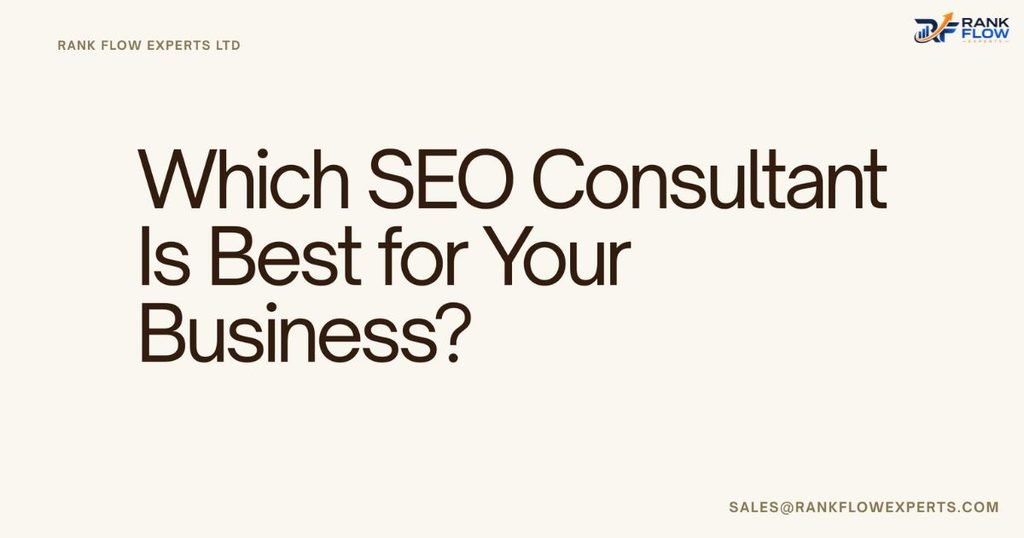 Guide comparing the best SEO consultants by business type including local services, SaaS, e-commerce, and enterprise brands.