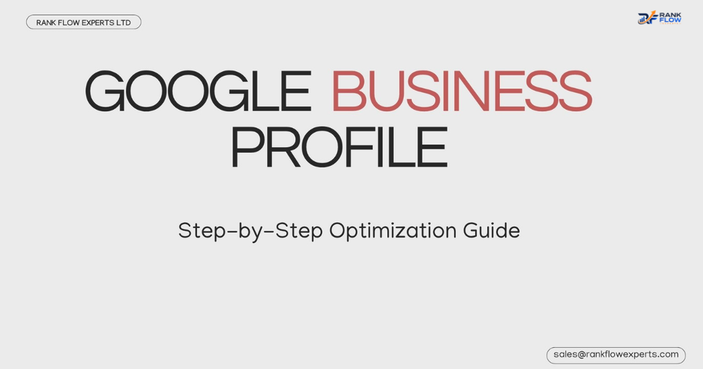 Google Business Profile optimization guide for local business ranking