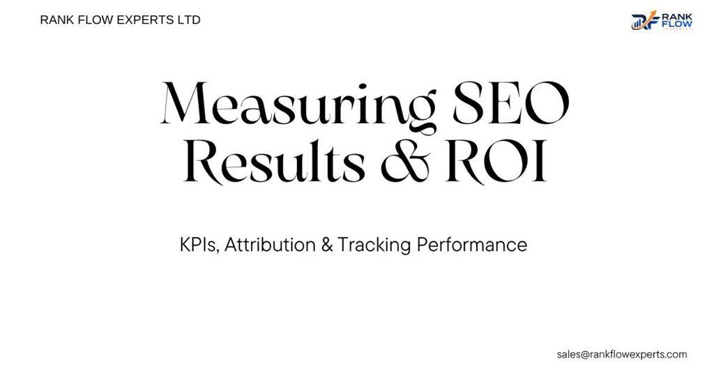 How to measure SEO consulting results and calculate return on investment