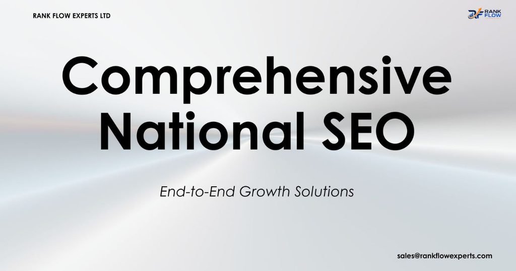 Comprehensive National SEO Services and Strategies for Nationwide Growth