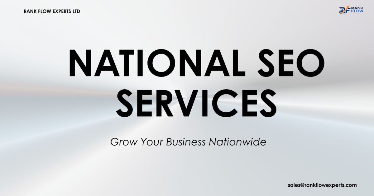 National SEO Services and Expert Consulting for Business Growth