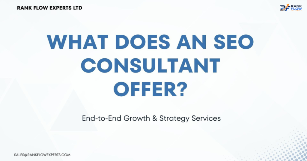 Overview of professional SEO consulting services offered by Rank Flow Experts